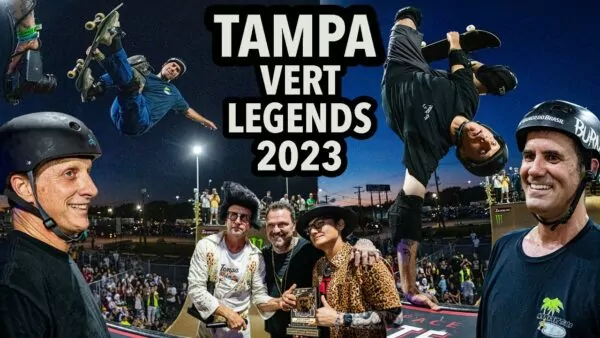 Tampa Am Vert Legends: Παρέλαση… θρύλων σε μία απίστευτη παράσταση στη ράμπα! (vid)