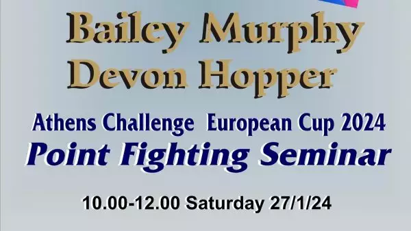 Bailey Murphy και Devon Hopper σε σεμινάριο Point Fighting στο Athens Challenge Tournament European Cup