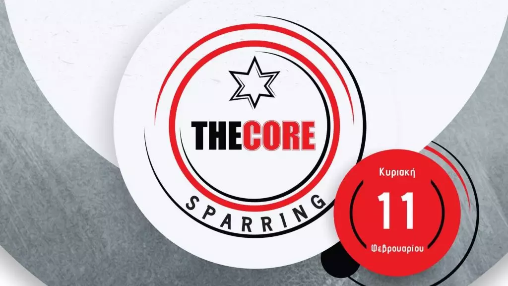 The Core Sparring 9: Ακόμα ένα επιτυχημένο event από τον Θοδωρή Καπετανάκη και την ομάδα του