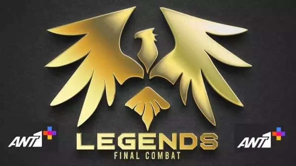 17 & 19 Μαρτίου το πρώτο Legends Final Combat στον ΑΝΤ1+