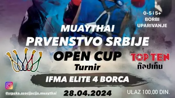 Serbia Open Cup 2024 από την Παγκόσμια Ομοσπονδία Muaythai (IFMA)