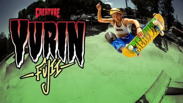 Εντάχθηκε στην Creature Skateboards η Γιούριν Φούτζι (video)
